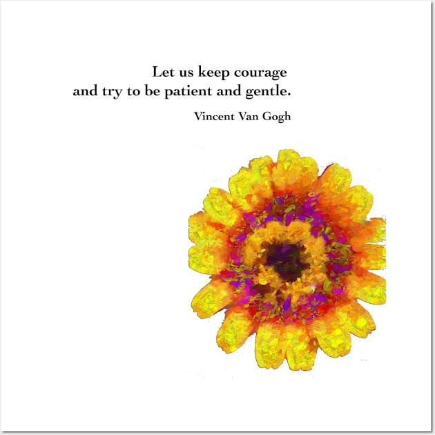 Let Us Keep Courage Wall Art by barbaralbs